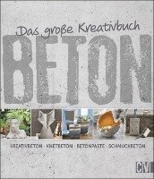 bokomslag Das große Kreativbuch Beton
