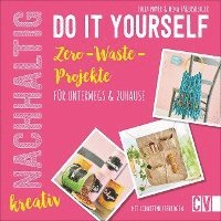 Nachhaltig kreativ Do it yourself 1