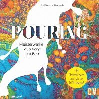 Ela Rübenach, Gina Jacobs - Pouring, Inbunden. Tillgänglighet: Lägg i varukorg
