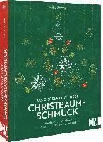 bokomslag Das große Buch über Christbaumschmuck