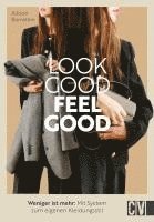 Look good, feel good 1