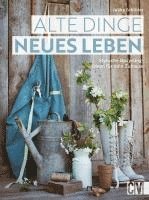 bokomslag Alte Dinge, neues Leben