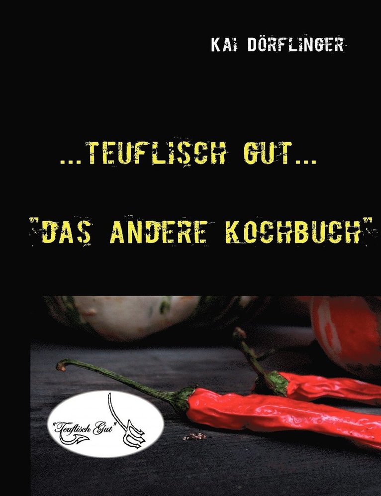 Teuflisch Gut 1