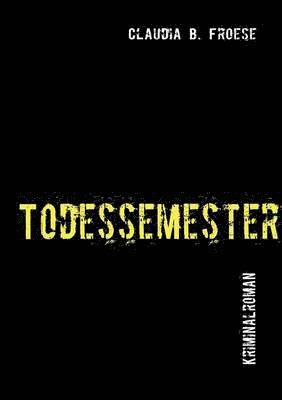 Todessemester 1