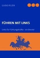 bokomslag Führen mit Links