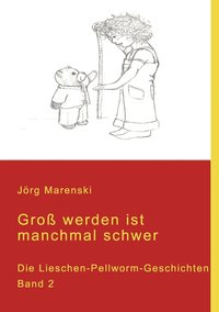 bokomslag Groß werden ist manchmal schwer
