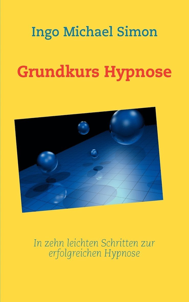 Grundkurs Hypnose 1