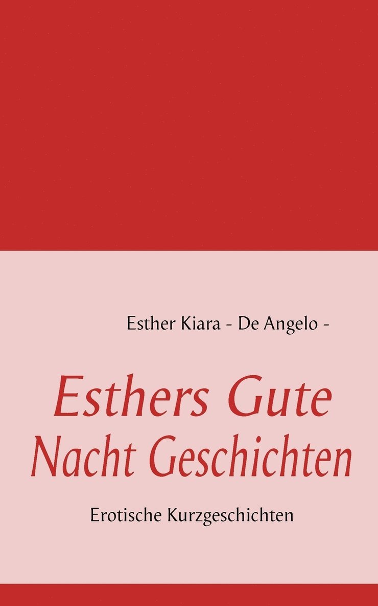 Esthers Gute Nacht Geschichten 1