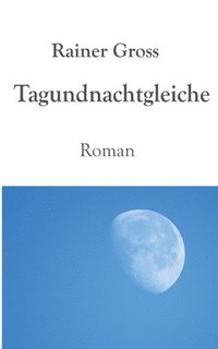 bokomslag Tagundnachtgleiche