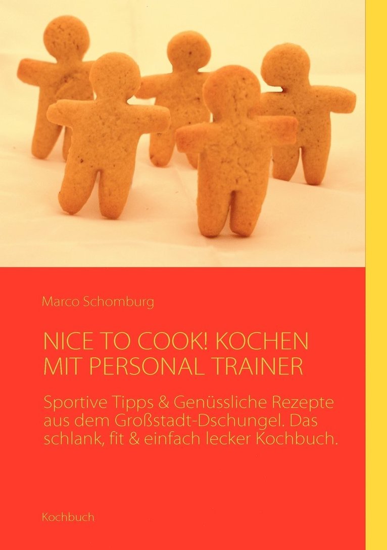 Nice to Cook! Kochen Mit Personal Trainer 1