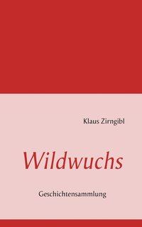 bokomslag Wildwuchs