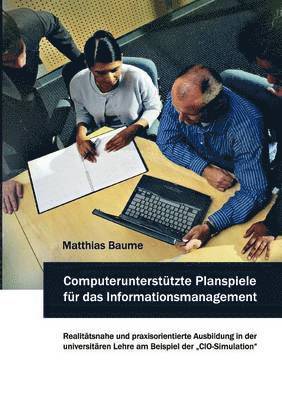 bokomslag Computeruntersttzte Planspiele fr das Informationsmanagement