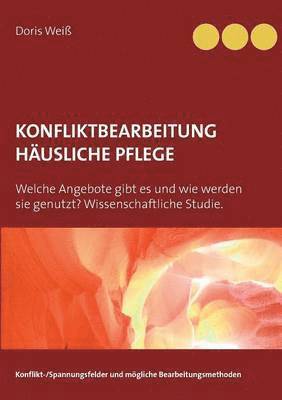 Konfliktbearbeitung husliche Pflege 1