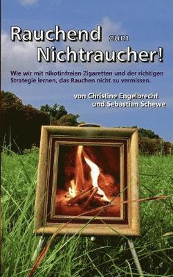 Rauchend zum Nichtraucher 1