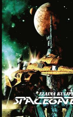 Elaina Kuijpers - SpaceGate, Häftad
