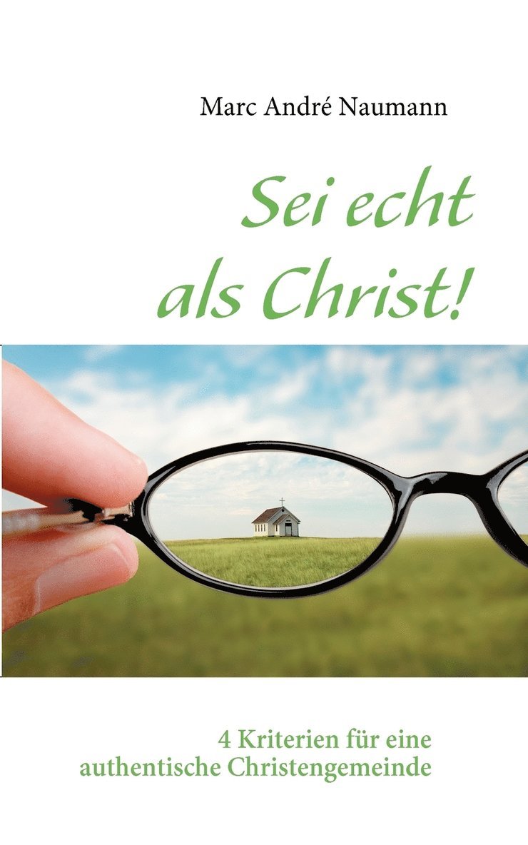 Sei echt als Christ!