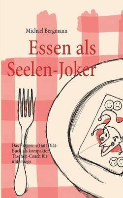 bokomslag Essen als Seelen-Joker