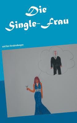 Single-Frau 1