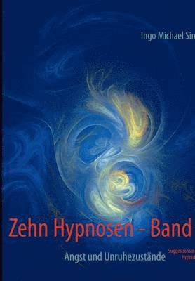 Zehn Hypnosen. Band 2 1