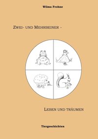 bokomslag Zwei- und Mehrbeiner - leben und trumen