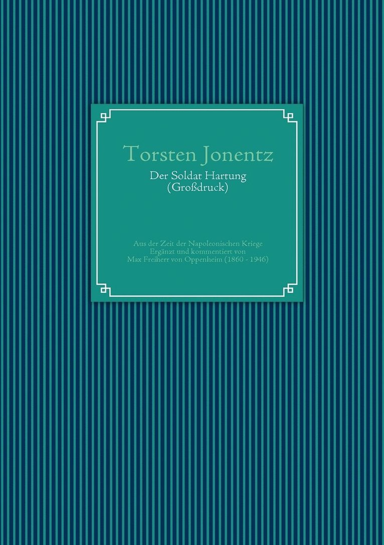 Soldat Hartung (Großdruck)