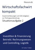 Michael Fischer, Thomas Weber - Wirtschaftsfachwirt Kompakt, Häftad