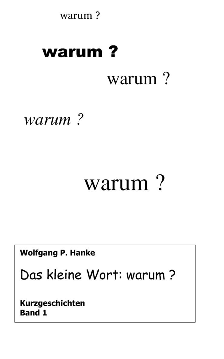 Das kleine Wort warum 1