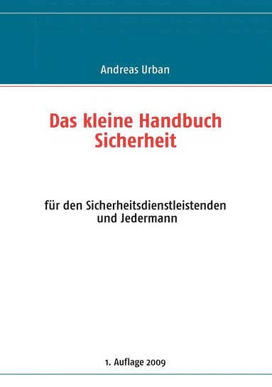 Andreas Urban - kleine Handbuch Sicherheit, Häftad