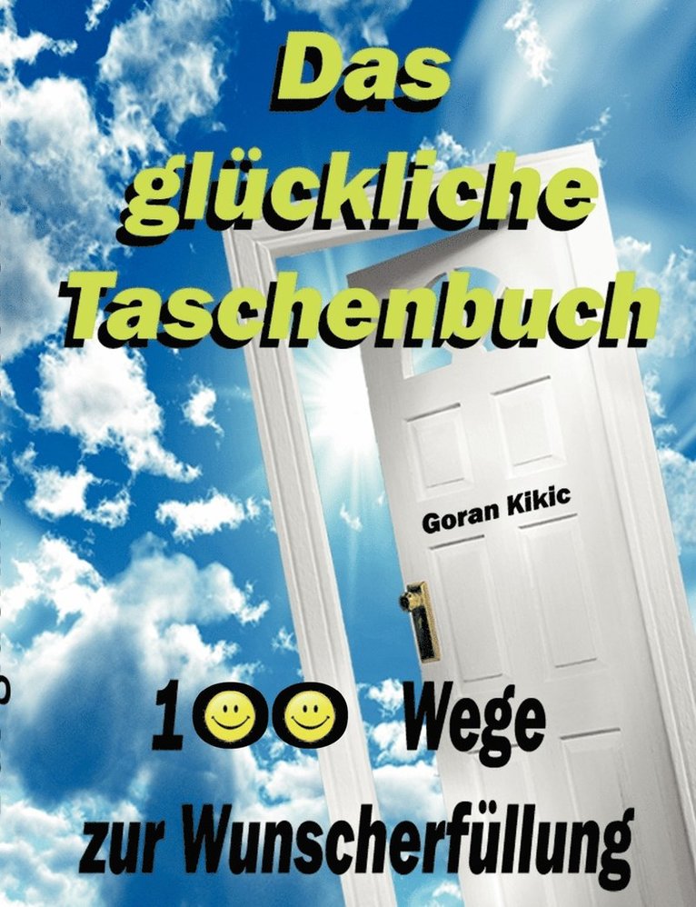 Goran Kikic - glückliche Taschenbuch, Häftad