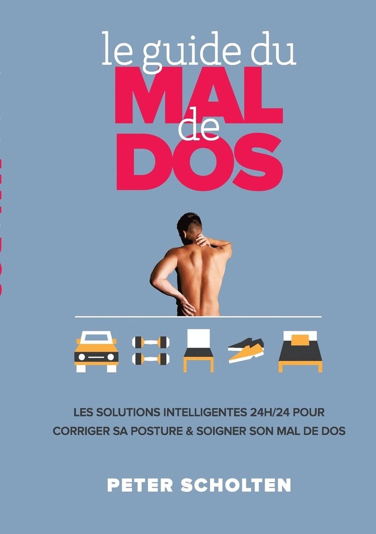 Peter Scholten - Guide du Mal de Dos, Häftad