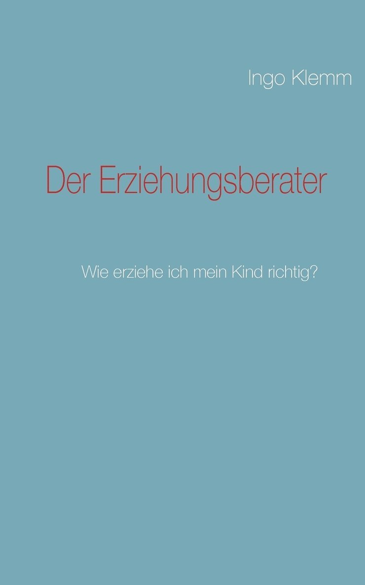 Der Erziehungsberater 1