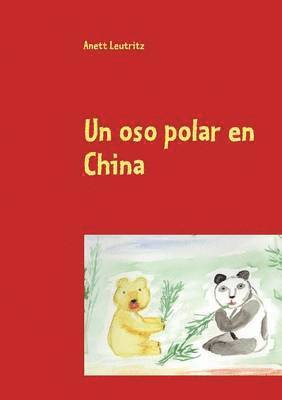 Un oso polar en China 1