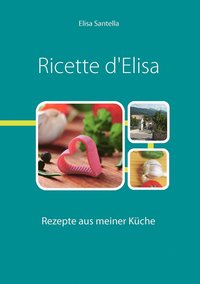 bokomslag Ricette d'Elisa