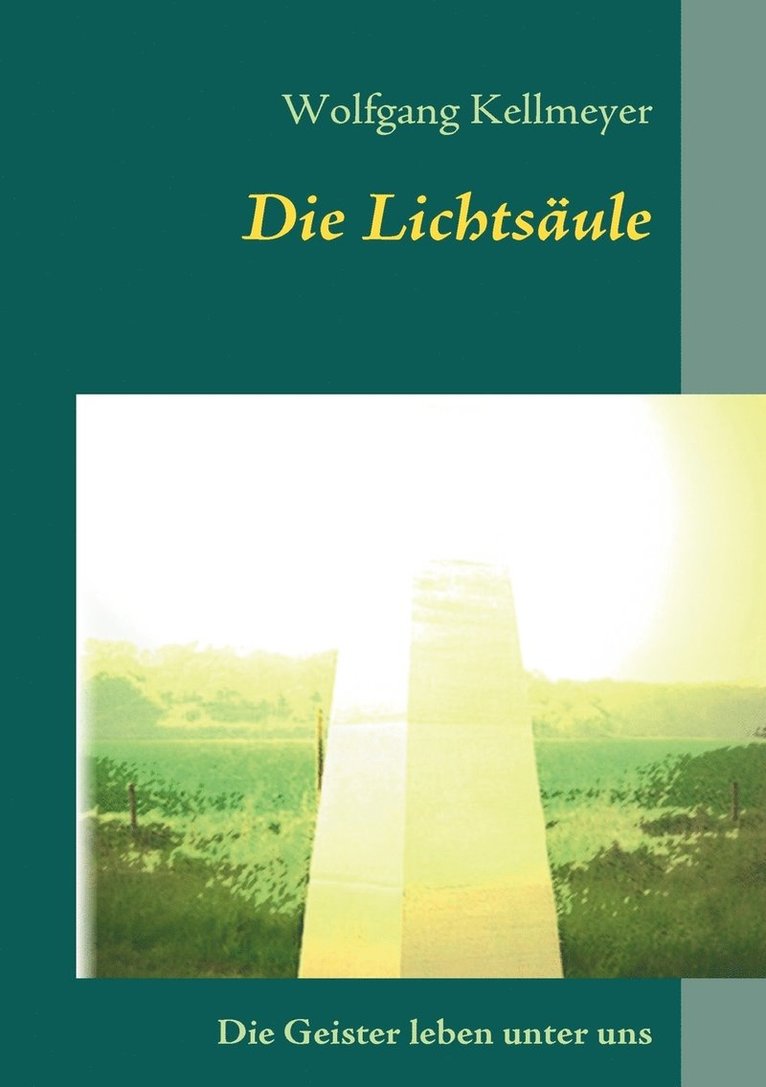 Die Lichtsule 1