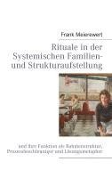 bokomslag Rituale in der Systemischen Familien- und Strukturaufstellung