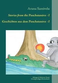 bokomslag Stories from the Panchatantra - I Geschichten aus dem Panchatantra - I