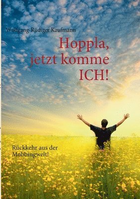 bokomslag Hoppla, jetzt komme ich!