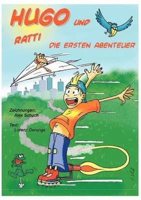 Alex Schuch, Lorenz Derungs - Hugo Und Ratti, Häftad