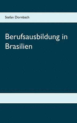 Berufsausbildung in Brasilien 1