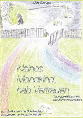 Kleines Mondkind, hab Vertrauen 1