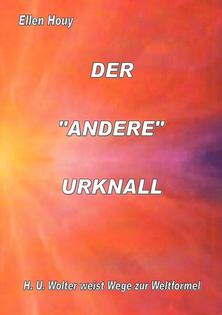 Der Andere Urknall 1