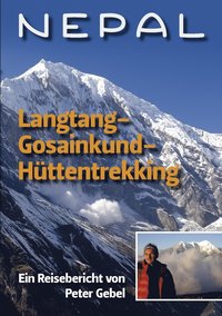 bokomslag Nepal Langtang-Gosainkund-Httentrekking