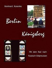bokomslag Berlin - Knigsberg