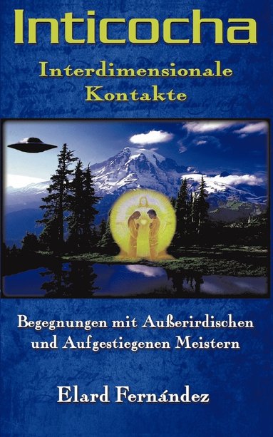 bokomslag INTICOCHA - Interdimensionale Kontakte