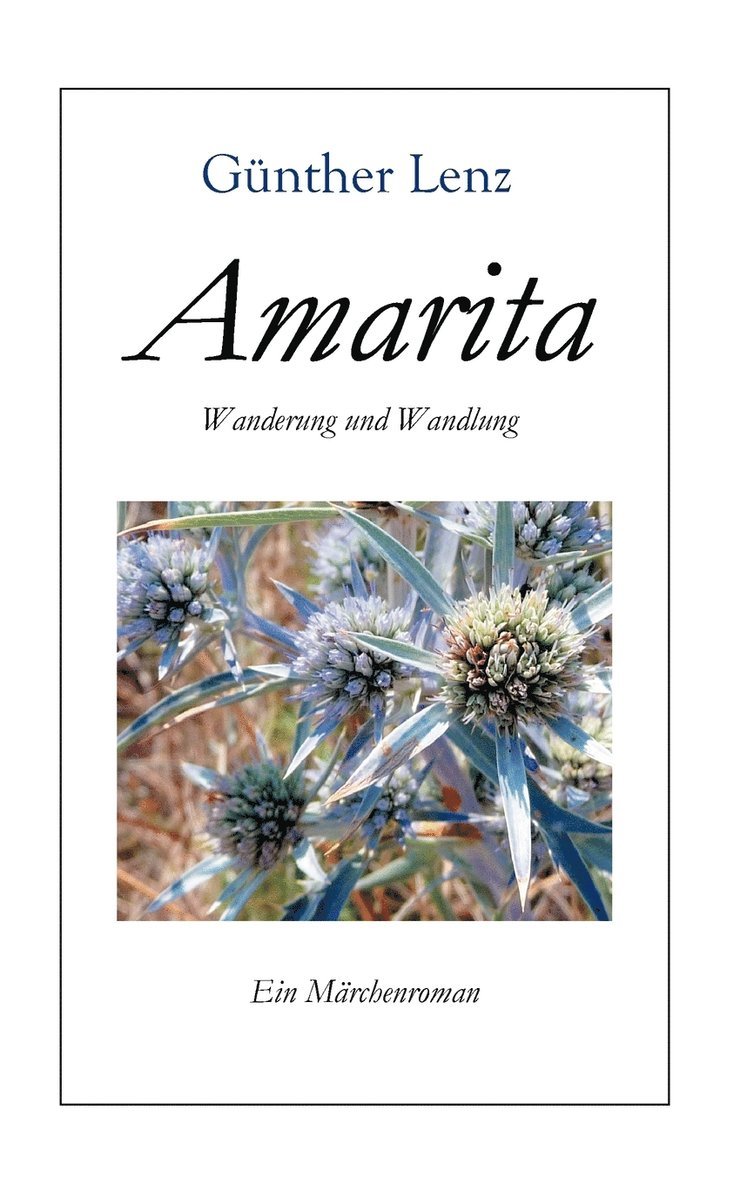 Amarita Wanderung und Wandlung 1