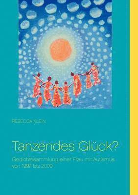 bokomslag Tanzendes Glück?