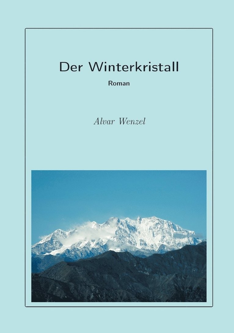 Der Winterkristall 1