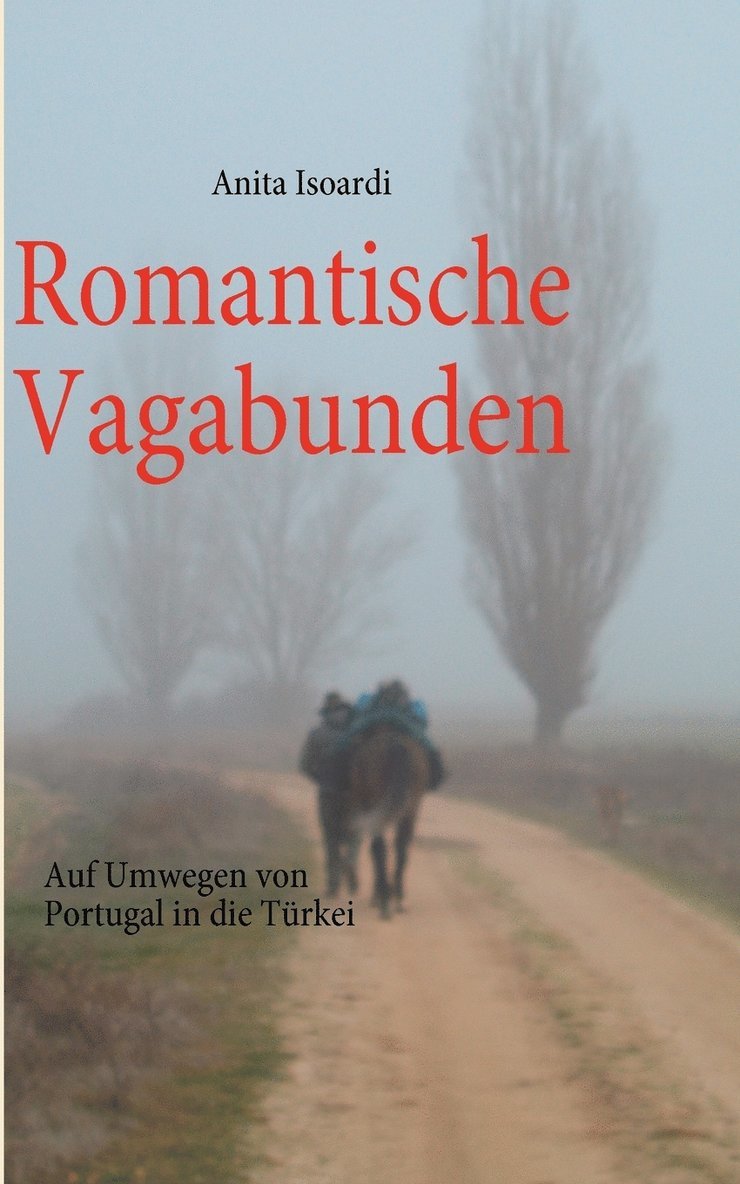 Anita Isoardi - Romantische Vagabunden, Häftad