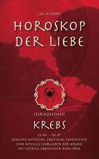 bokomslag Horoskop der Liebe - Sternzeichen Krebs