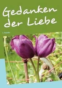 bokomslag Gedanken der Liebe